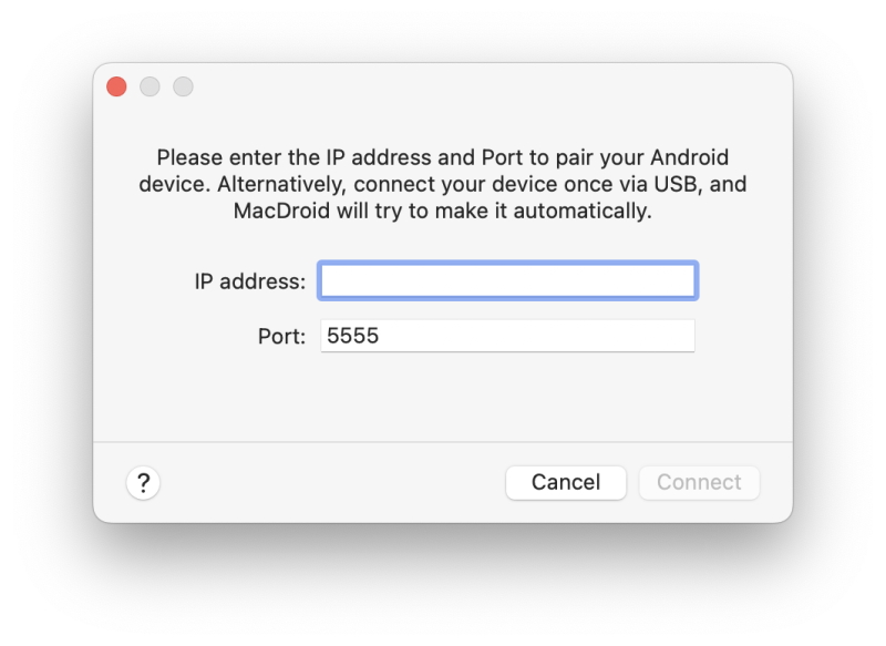 Enter this IP address into the corresponding fields in MacDroid